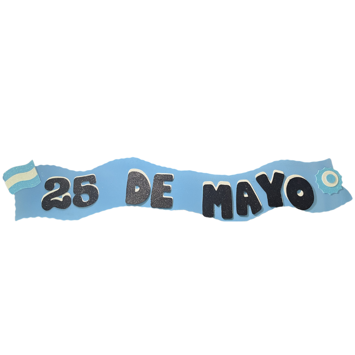 Cartel 25 De Mayo Celeste